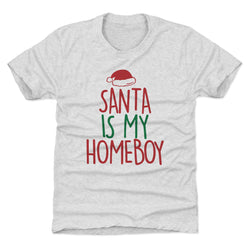 Christmas Santa Is My Homeboy (ONLINE ORDER ONLY)