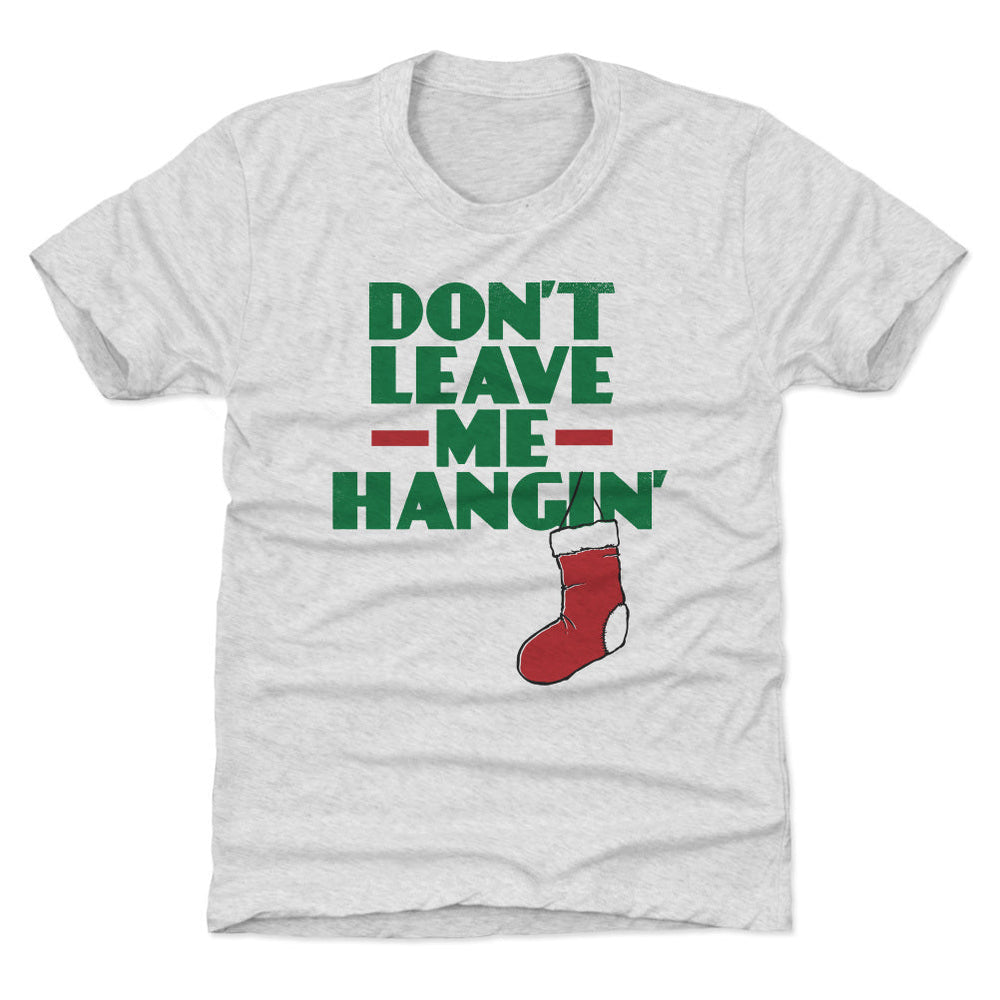 Christmas Don't Leave Me Hangin (ONLINE ORDER ONLY)