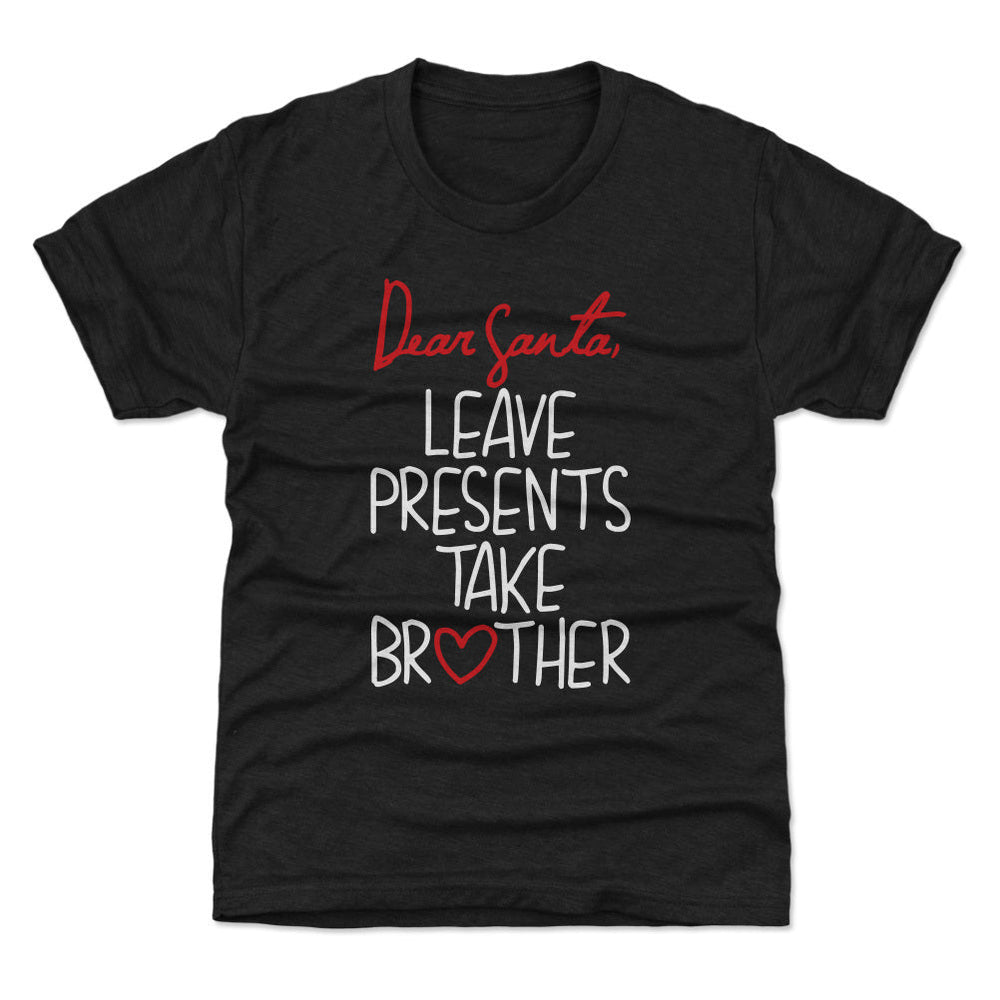 Christmas Leave Presents Take Brother WHT (ONLINE ORDER ONLY)