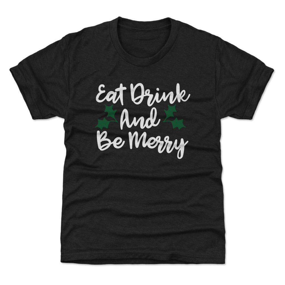 Christmas Eat Drink And Be Merry WHT (ONLINE ORDER ONLY)