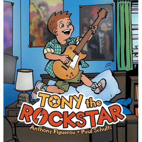 Tony the Rockstar - Hardcover (ONLINE ORDER ONLY)