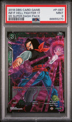 2018 DRAGON BALL SUPER SUPER DASH INF/F HELL FIGHTER 17 #P-087 - PSA 9 (Online Order Only)