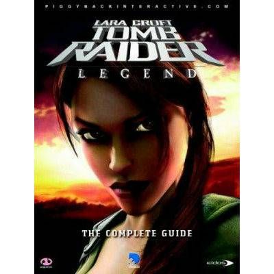 Lara Croft Tomb Raider Legend: The Complete Guide - (LOOSE) (Online Order Only)