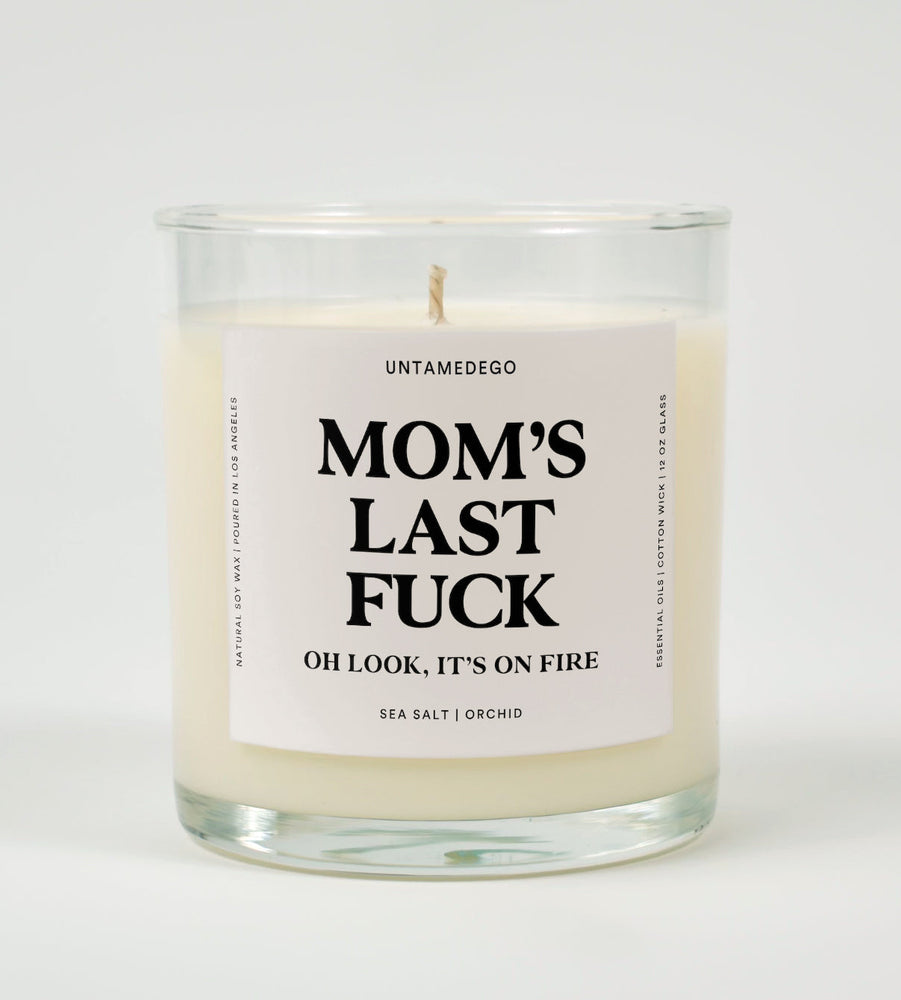 Mom's Last Fuck Glass Candle (ONLINE ORDER ONLY)