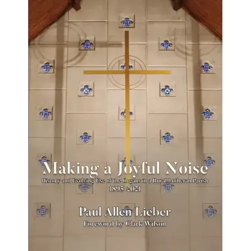Making a Joyful Noise - Paperback (ONLINE ORDER ONLY)