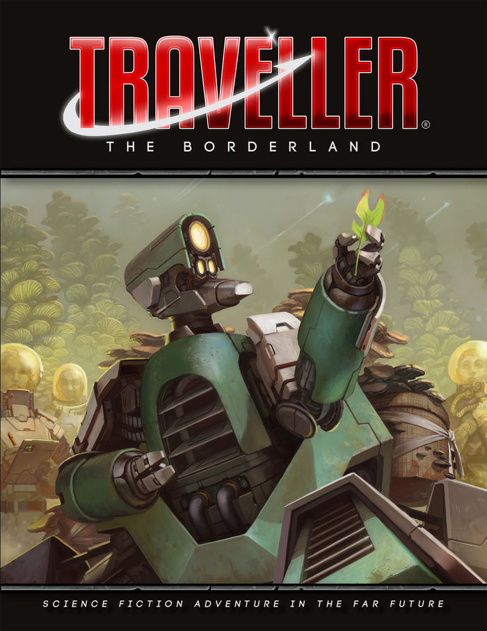 Traveller RPG: The Borderland (ONLINE ORDER ONLY)