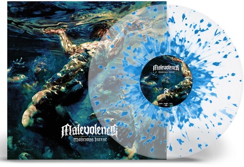 Malicious Intent (Crystal Clear w/ Sky Blue Splatter Colored Vinyl) [Vinyl] (ONLINE ORDER ONLY)