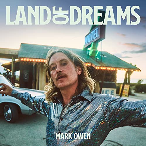 Mark Owen - Land of Dreams [CD] (ONLINE ORDER ONLY)