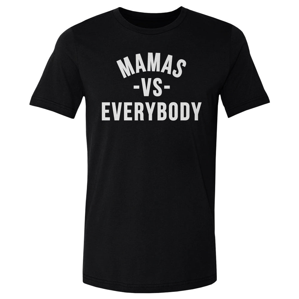 Mamas Vs. Everybody WHT