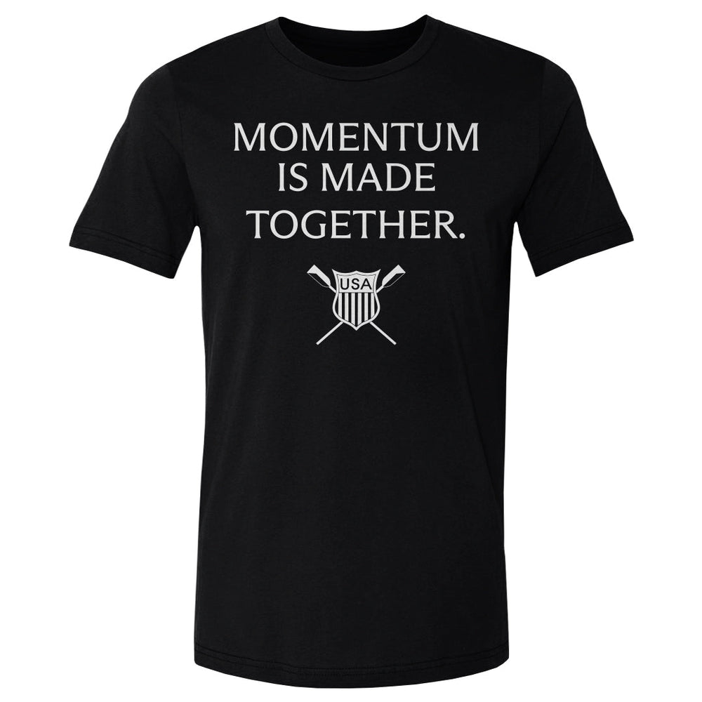 USRowing Momentum Is Made Together WHT (ONLINE ORDER ONLY)