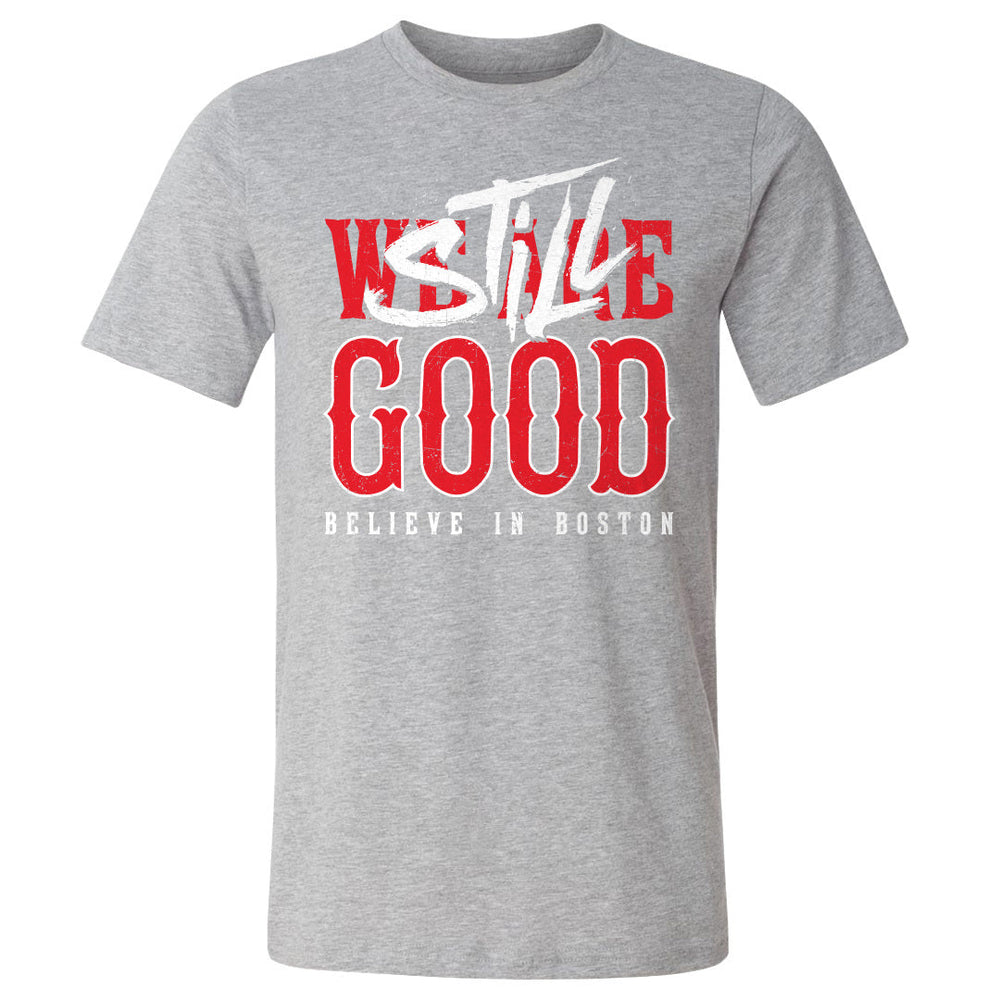 Boston Baseball Still Good WHT (ONLINE ORDER ONLY)