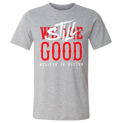 Boston Baseball Still Good WHT (ONLINE ORDER ONLY)
