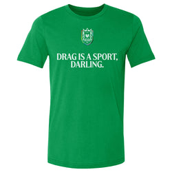 Seattle Reign FC Drag Is A Sport WHT (ONLINE ORDER ONLY)