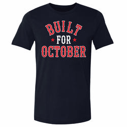 Boston Baseball Built For October WHT (ONLINE ORDER ONLY)