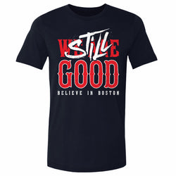 Boston Baseball Still Good WHT (ONLINE ORDER ONLY)