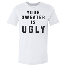 Christmas Your Sweater Is Ugly (ONLINE ORDER ONLY)