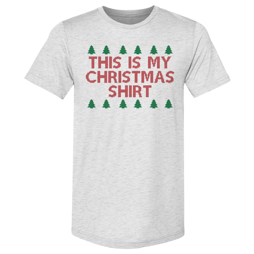 Christmas This Is My Christmas Shirt (ONLINE ORDER ONLY)