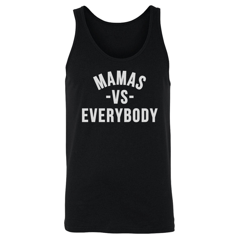 Mamas Vs. Everybody WHT