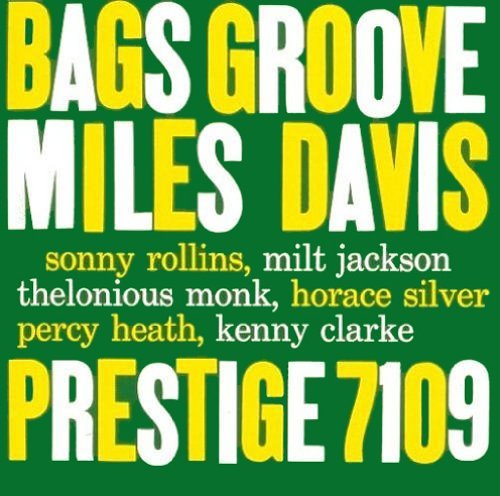 BAGS' GROOVE [Vinyl]
