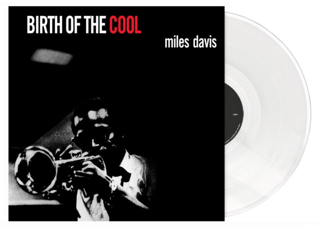 Birth of The Cool (White Vinyl) [Vinyl] (ONLINE ORDER ONLY)