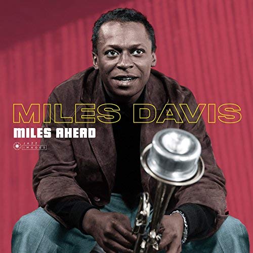 Miles Ahead (Gatefold Packaging. Photographs By William Claxton) [Vinyl] (ONLINE ORDER ONLY)