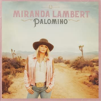 Miranda Lambert - Palomino [CD] (ONLINE ORDER ONLY)
