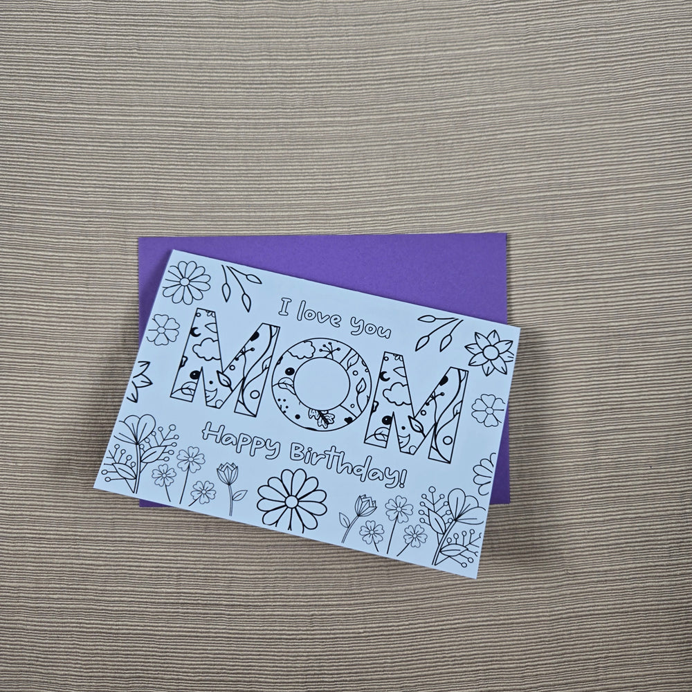 Coloring Mom Happy Birthday Card 1 (ONLINE ORDER ONLY)