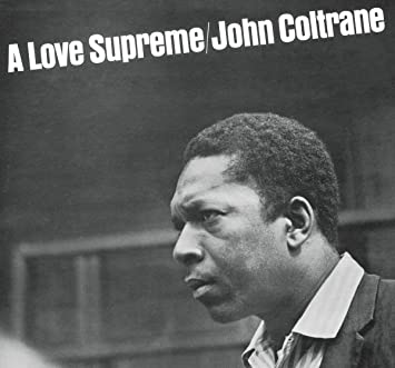 John Coltrane | A Love Supreme [LP] | Vinyl [Vinyl] (ONLINE ORDER ONLY)