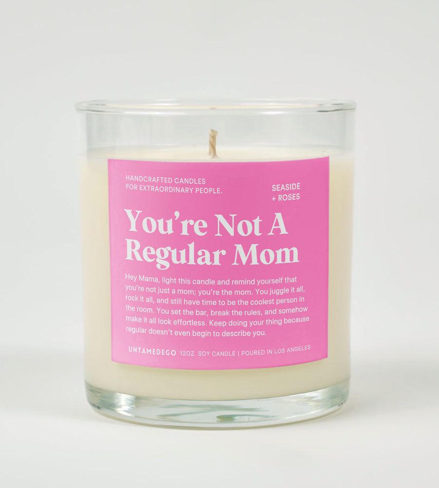 You're Not A Regular Mom Glass Candle (ONLINE ORDER ONLY)