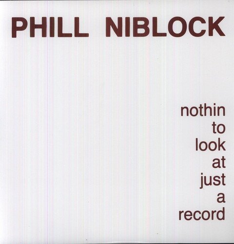Nothin to Look At Just a Record [Vinyl] (ONLINE ORDER ONLY)