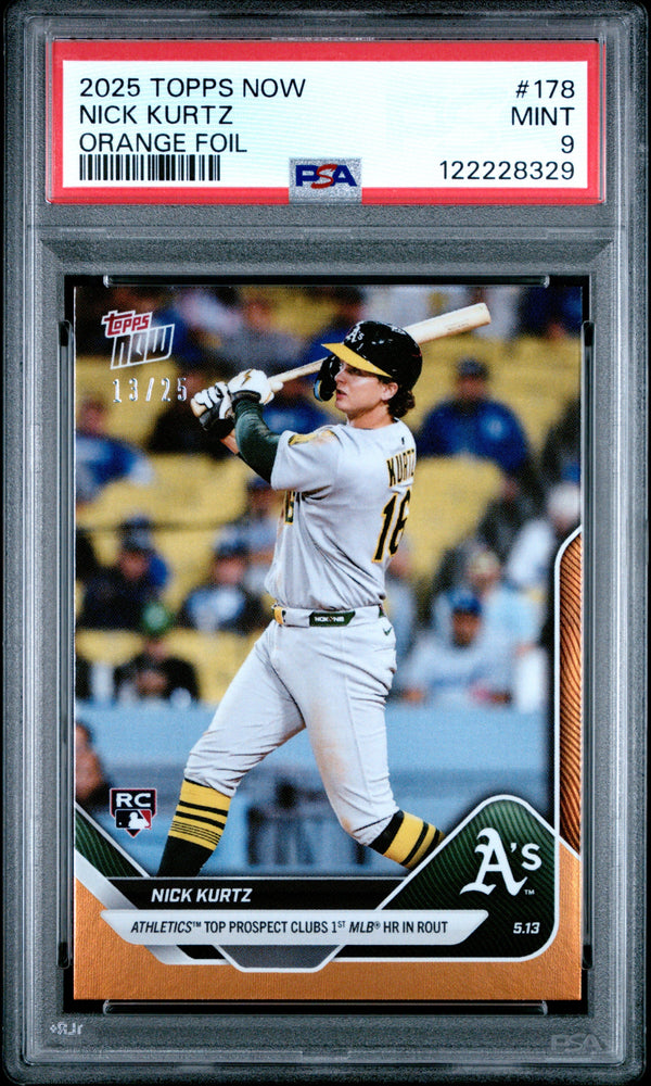 Graded 2025 Topps Now Nick Kurtz #178 Orange Foil /25 Rookie RC Baseball Card PSA 9 Mint (ONLINE ORDER ONLY)