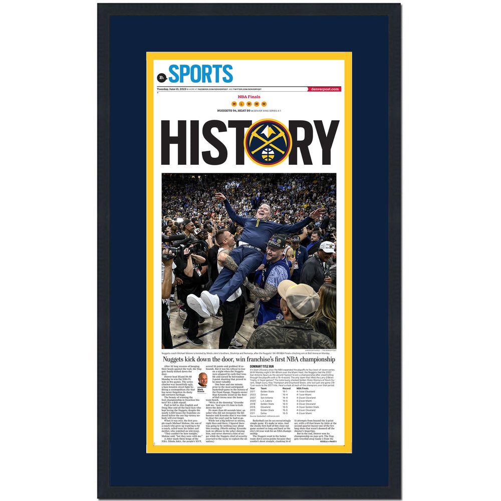Framed Denver Post Nuggets 2023 NBA Champions 14x24 Basketball Newspaper Cover Photo Professionally Matted V2 (ONLINE ORDER ONLY)