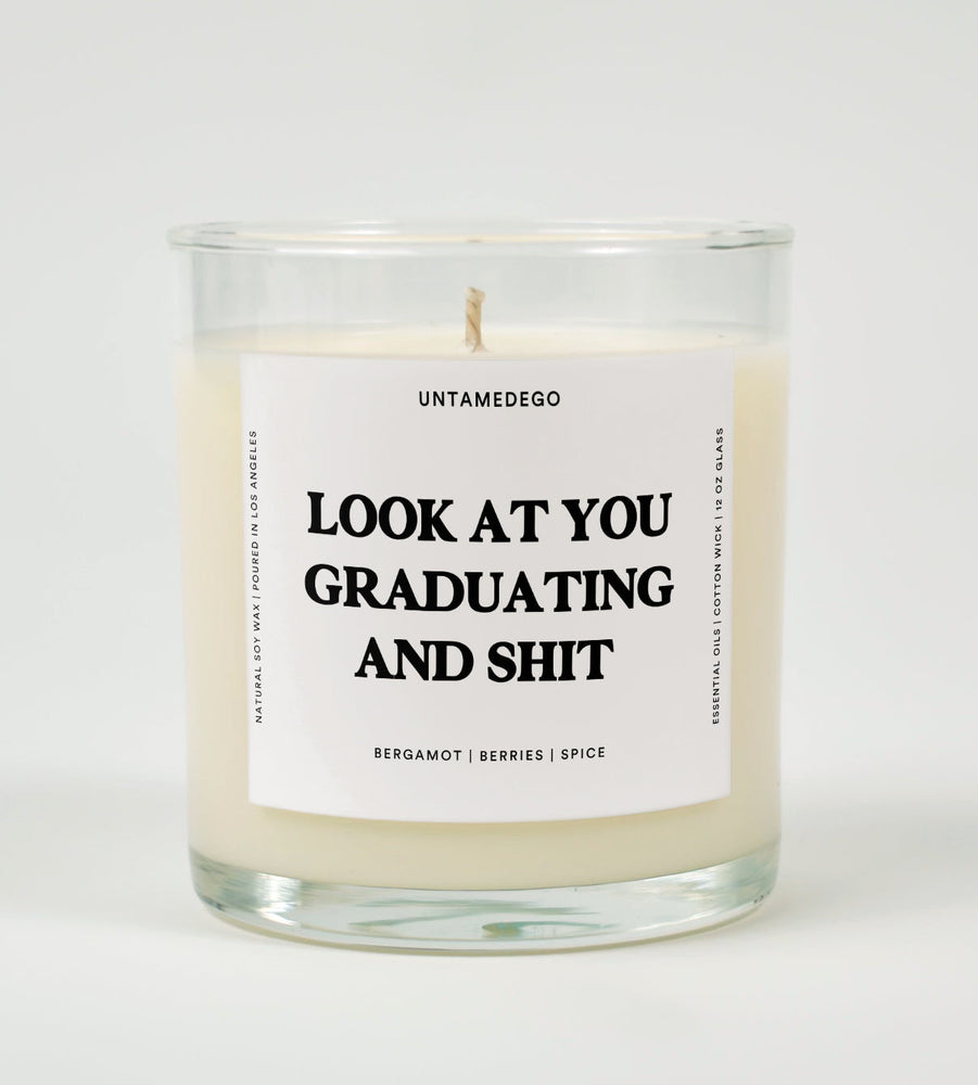 Look At You Graduating and Shit Glass Candle (ONLINE ORDER ONLY)