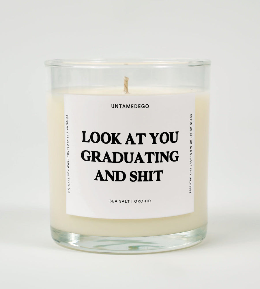 Look At You Graduating and Shit Glass Candle (ONLINE ORDER ONLY)