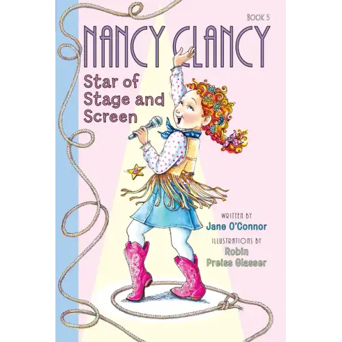 Fancy Nancy: Nancy Clancy, Star of Stage and Screen - Paperback (ONLINE ORDER ONLY)