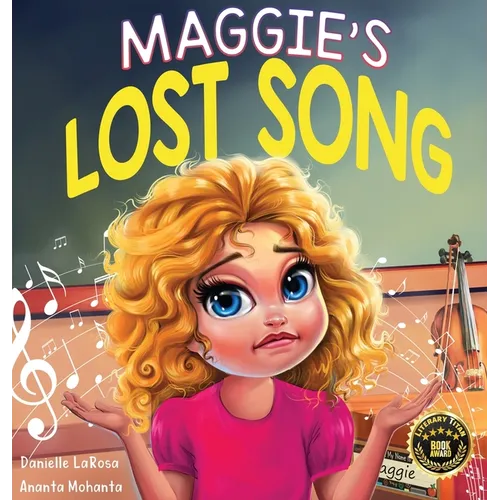 Maggie's Lost Song: A Journey of Courage and Music - Hardcover (ONLINE ORDER ONLY)