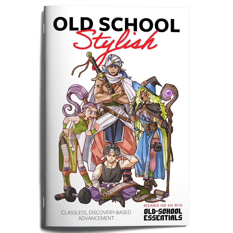 Old-School Essentials - Old School Stylish (ONLINE ORDER ONLY)