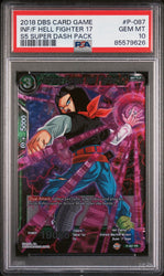 2018 DRAGON BALL SUPER SUPER DASH INF/F HELL FIGHTER 17 #P-087 - PSA 10 (Online Order Only)
