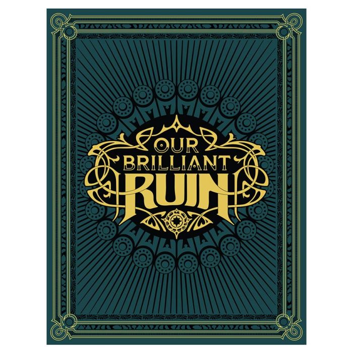 Our Brilliant Ruin (ONLINE ORDER ONLY)