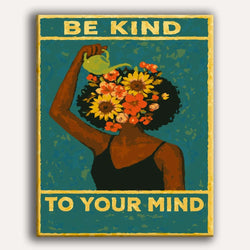 Be Kind To Your Mind - Paint By Numbers Kit (ONLINE ORDER ONLY)