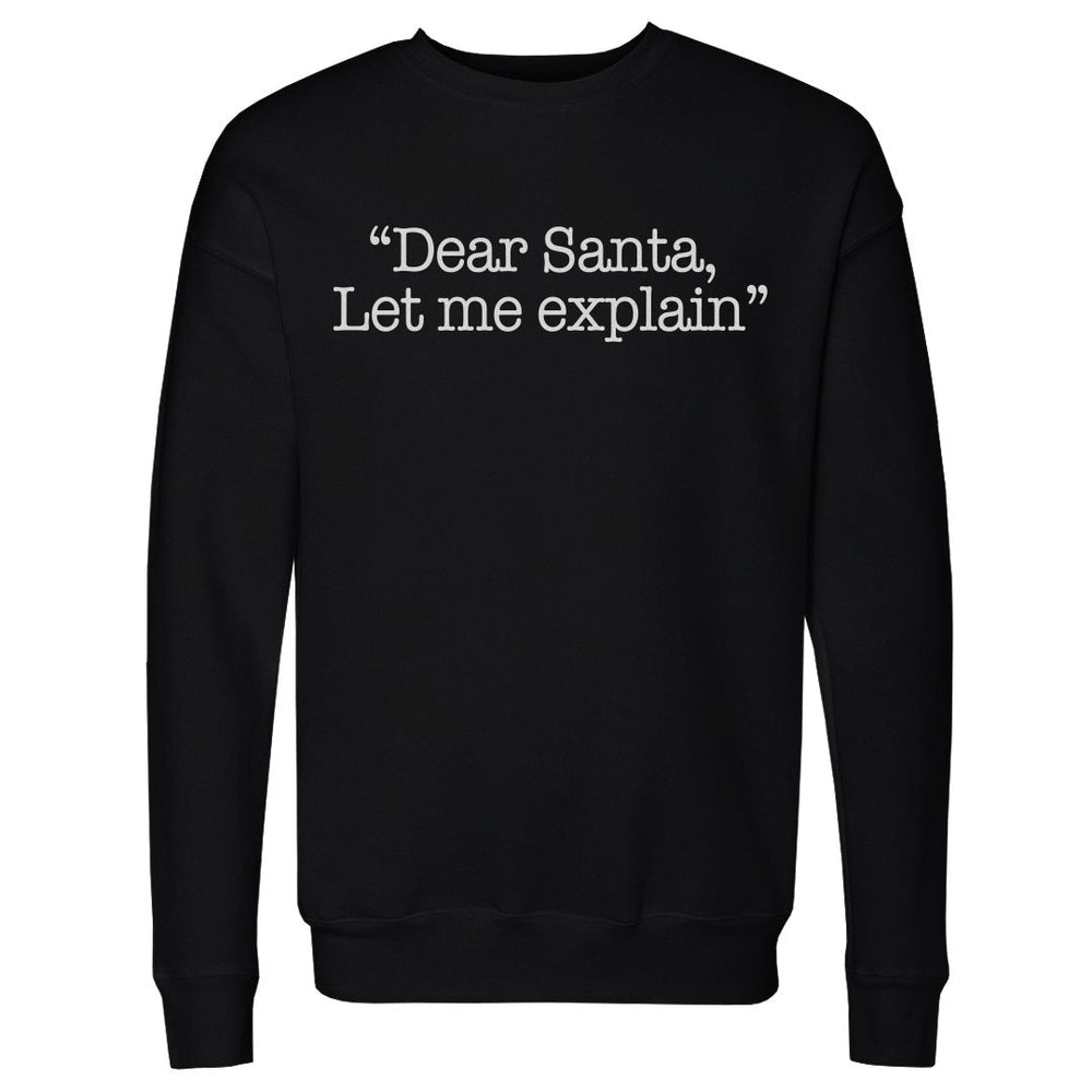 Christmas Dear Santa Let Me Explain WHT (ONLINE ORDER ONLY)
