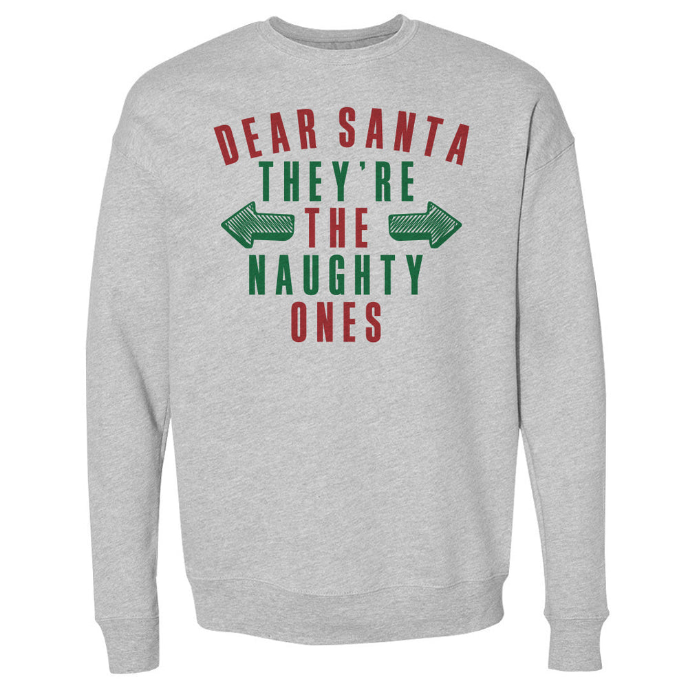 Christmas Dear Santa They're The Naughty Ones (ONLINE ORDER ONLY)