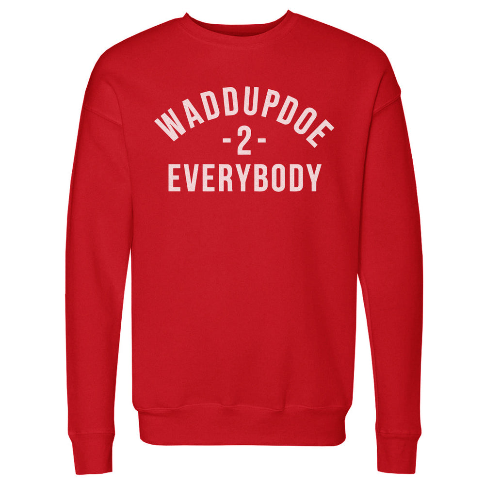 Waddupdoe Vs. Everybody WHT