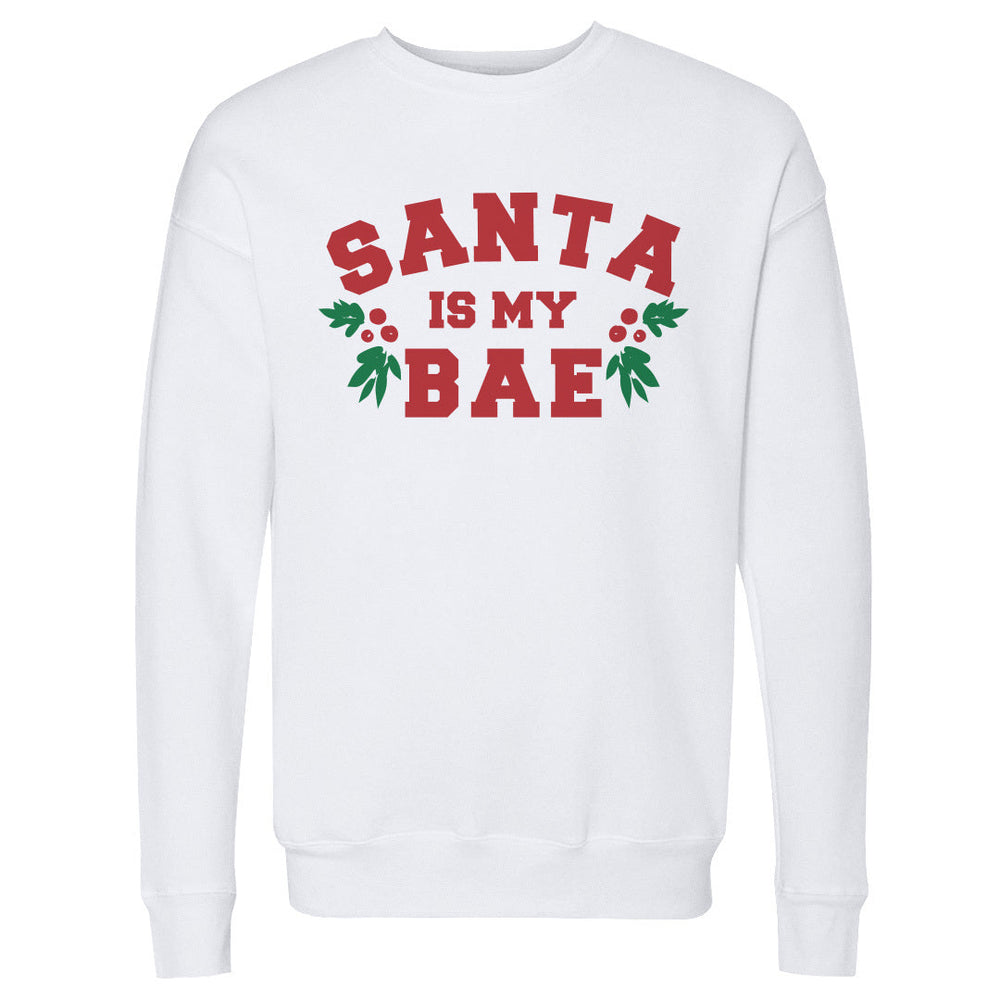Christmas Santa Is My Bae (ONLINE ORDER ONLY)