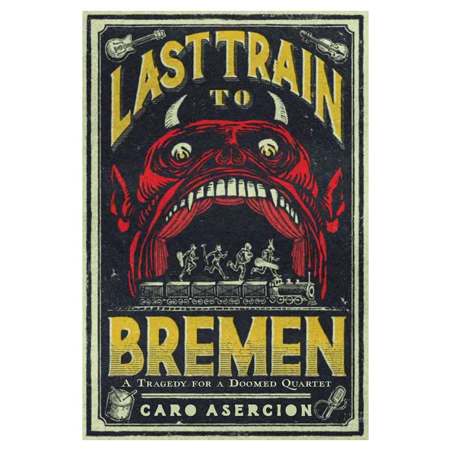Last Train to Bremen (ONLINE ORDER ONLY)