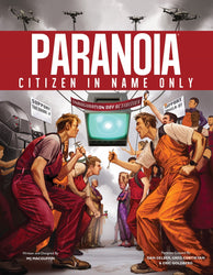 Paranoia: Citizen In Name Only (ONLINE ORDER ONLY)