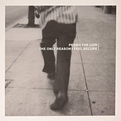 The Only Reason I Feel Secure (Clear w/ Black Vinyl) [Vinyl] (ONLINE ORDER ONLY)