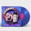 Suck On This [Vinyl] (ONLINE ORDER ONLY)