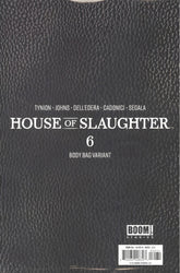 House Of Slaughter #6C (Online Order Only)