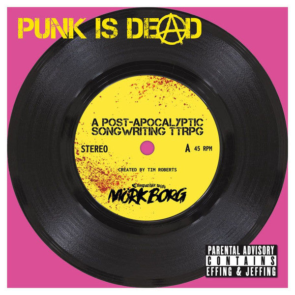Punk is Dead RPG (ONLINE ORDER ONLY)